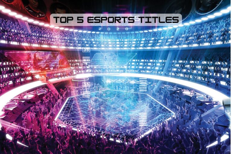 Top 5 Esports Titles